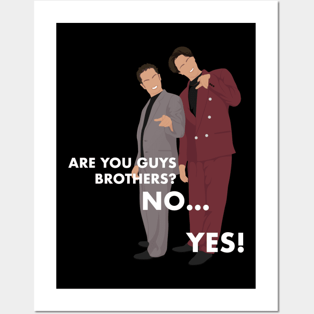 Are you guys brothers?  No.....Yes! Wall Art by BodinStreet